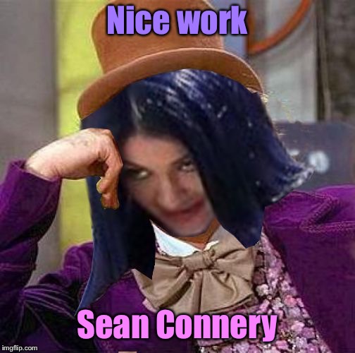 Creepy Condescending Mima | Nice work Sean Connery | image tagged in creepy condescending mima | made w/ Imgflip meme maker