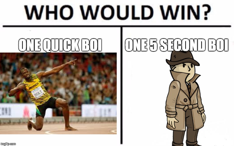 ONE QUICK BOI; ONE 5 SECOND BOI | image tagged in who would win,fallout shelter | made w/ Imgflip meme maker