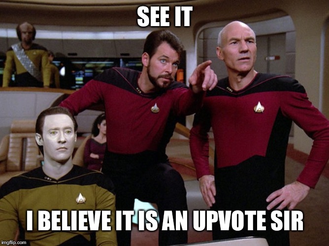 I sure don’t see it | SEE IT I BELIEVE IT IS AN UPVOTE SIR | image tagged in wtfith,star trek wars of tge worlds dumbest memes,starts right now,dilly dilly meme | made w/ Imgflip meme maker