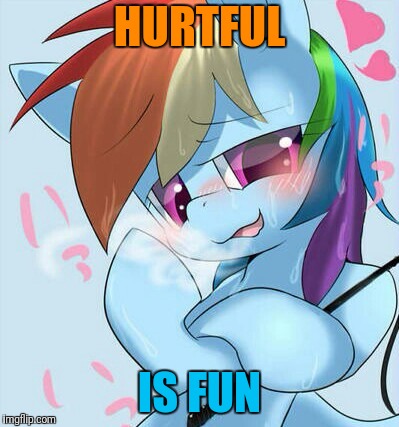 HURTFUL IS FUN | made w/ Imgflip meme maker