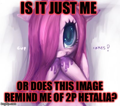 Sorry I'm obsessed with hetalia.... My Little Pony Week, March 24th-31st! A xanderbrony event | IS IT JUST ME; OR DOES THIS IMAGE REMIND ME OF 2P HETALIA? | image tagged in masqurade_,my little pony meme week,memes,meme,hetalia,2phetalia | made w/ Imgflip meme maker