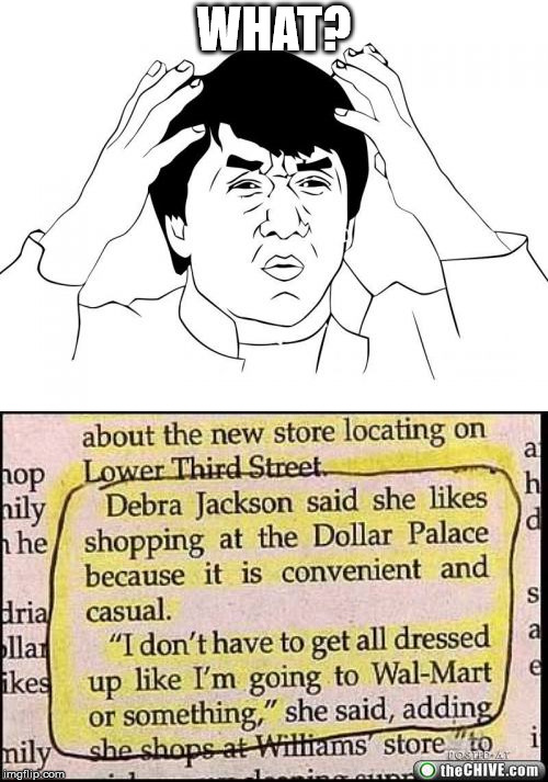 Whaaaaaaaa? | WHAT? | image tagged in jackie chan wtf,newspaper | made w/ Imgflip meme maker