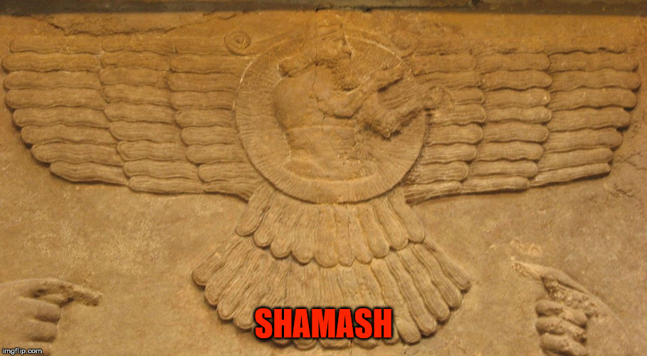 SHAMASH | made w/ Imgflip meme maker