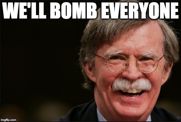 WE'LL BOMB EVERYONE | image tagged in memes | made w/ Imgflip meme maker