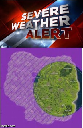 Storm | image tagged in fortnite,storm,weather | made w/ Imgflip meme maker