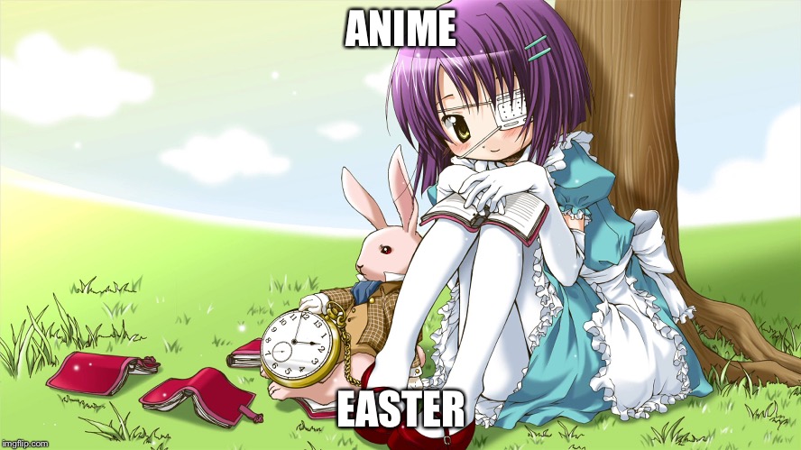 Easter Anime week! (A Dancer_12 and Masqurade_ event!) starts on march 31 and ends on april 8 | ANIME; EASTER | image tagged in anime girl,meme,easter,fun,party | made w/ Imgflip meme maker