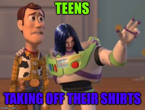 Mima everywhere | TEENS TAKING OFF THEIR SHIRTS | image tagged in mima everywhere | made w/ Imgflip meme maker