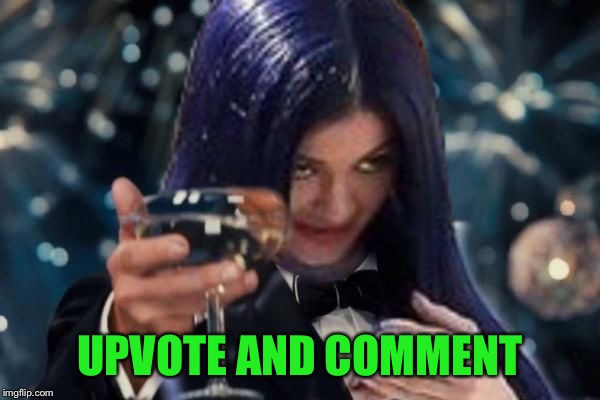 Kylie Cheers | UPVOTE AND COMMENT | image tagged in kylie cheers | made w/ Imgflip meme maker