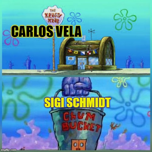 Krusty Krab Vs Chum Bucket Meme | CARLOS VELA; SIGI SCHMIDT | image tagged in krusty krab vs chum bucket | made w/ Imgflip meme maker