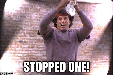 STOPPED ONE! | made w/ Imgflip meme maker