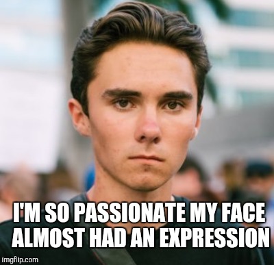 I'M SO PASSIONATE MY FACE ALMOST HAD AN EXPRESSION | made w/ Imgflip meme maker