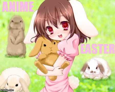 Happy Easter Anime Girl