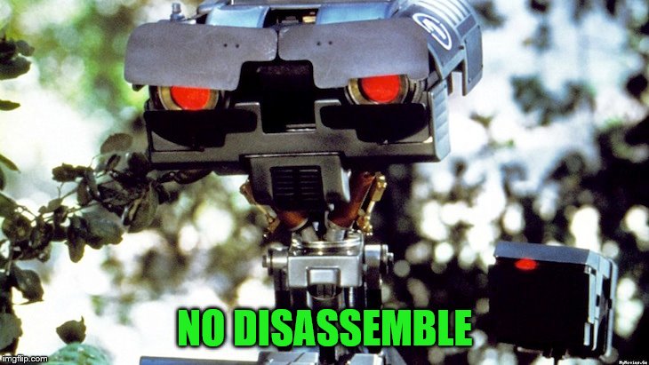 NO DISASSEMBLE | made w/ Imgflip meme maker