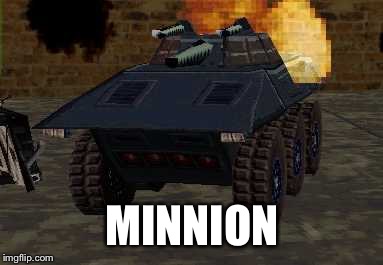 MINNION | image tagged in twisted metal minion your welcome | made w/ Imgflip meme maker
