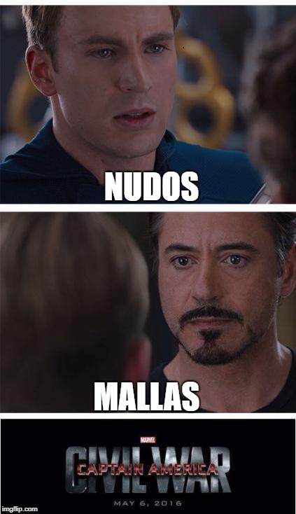Marvel Civil War 1 | NUDOS; MALLAS | image tagged in memes,marvel civil war 1 | made w/ Imgflip meme maker