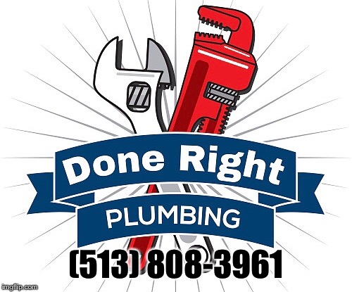 (513) 808-3961 | image tagged in plumber | made w/ Imgflip meme maker