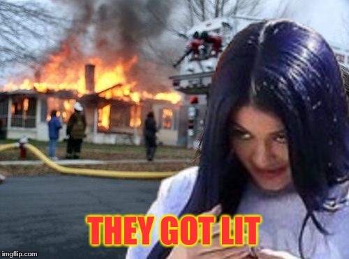 Disaster Mima | THEY GOT LIT | image tagged in disaster mima | made w/ Imgflip meme maker