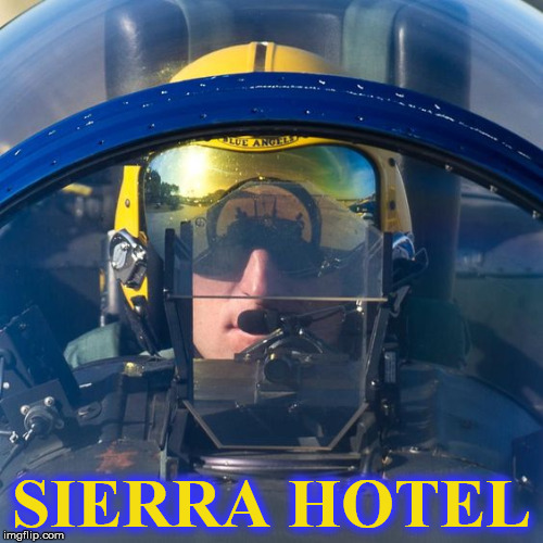 ba | SIERRA HOTEL | image tagged in ba | made w/ Imgflip meme maker