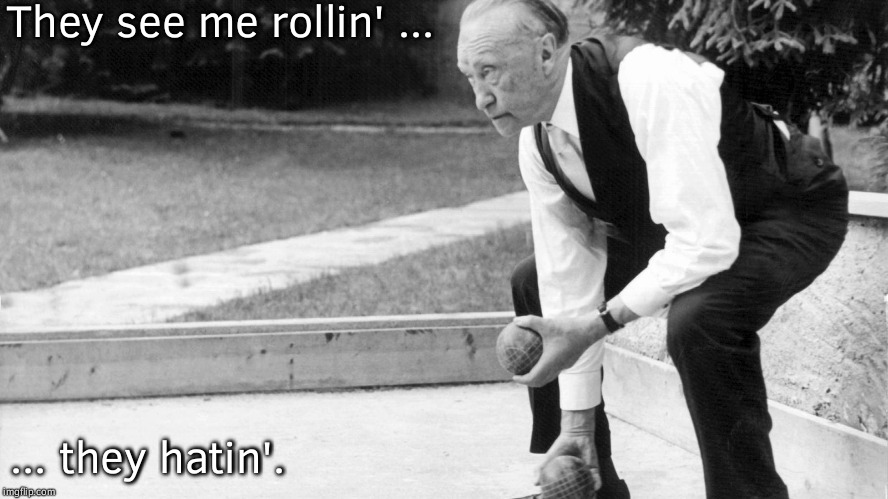 They see me rollin' ... ... they hatin'. | made w/ Imgflip meme maker