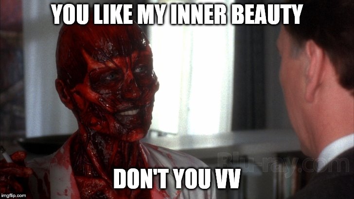 YOU LIKE MY INNER BEAUTY DON'T YOU VV | made w/ Imgflip meme maker