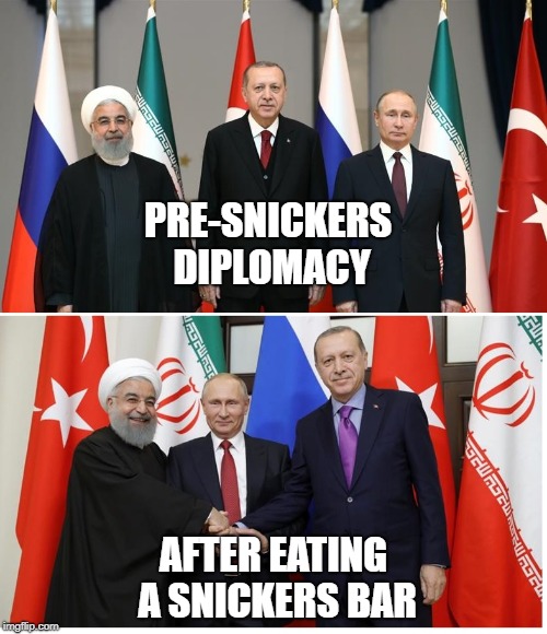 Snickers bar diplomacy |  PRE-SNICKERS DIPLOMACY; AFTER EATING A SNICKERS BAR | image tagged in eat a snickers,snickers,diplomacy,vladimir putin,erdogan,before and after | made w/ Imgflip meme maker