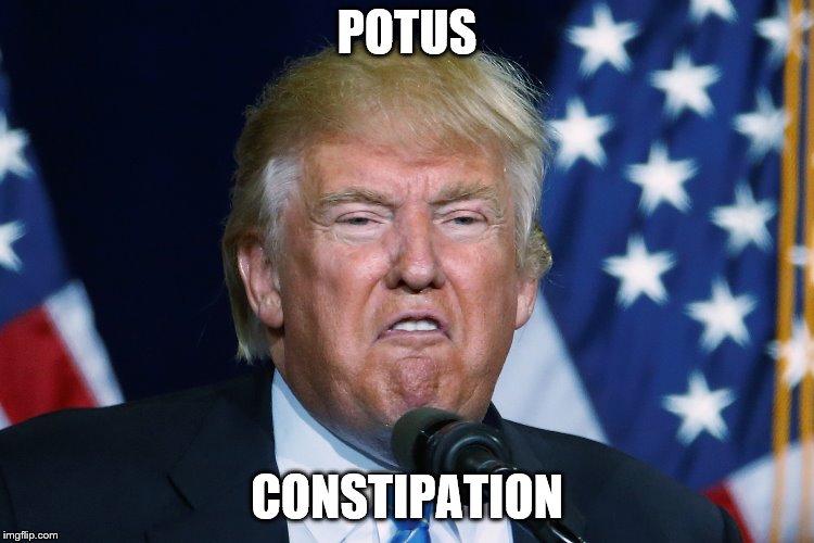 POTUS CONSTIPATION | made w/ Imgflip meme maker