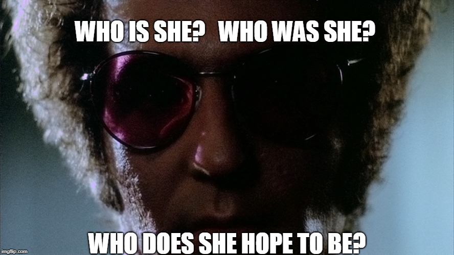 Harold from Boys In The Band | WHO IS SHE?   WHO WAS SHE? WHO DOES SHE HOPE TO BE? | image tagged in movies,classic movies | made w/ Imgflip meme maker