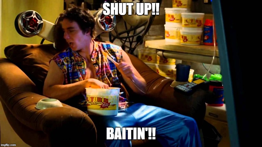 SHUT UP!! BAITIN'!! | made w/ Imgflip meme maker