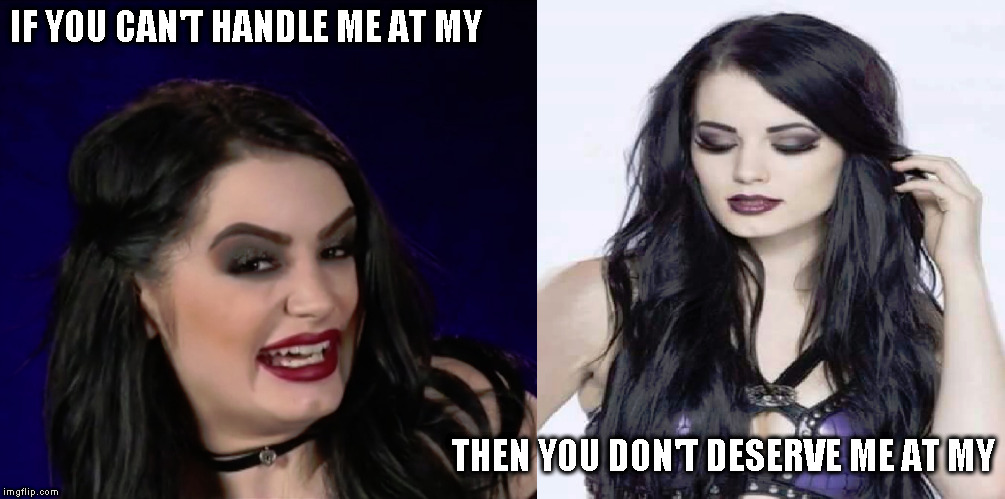 IF YOU CAN'T HANDLE ME AT MY; THEN YOU DON'T DESERVE ME AT MY | made w/ Imgflip meme maker