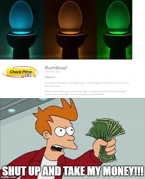Someone make the amz.ooo adverts a meme PLEASE!!! | SHUT UP AND TAKE MY MONEY!!! | image tagged in memes,other,shut up and take my money fry,amzooo,itsastrangewebsitelol,illumibowl | made w/ Imgflip meme maker