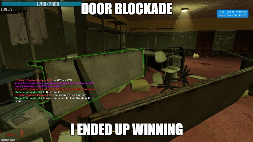 door blockade | DOOR BLOCKADE; I ENDED UP WINNING | image tagged in gmod | made w/ Imgflip meme maker