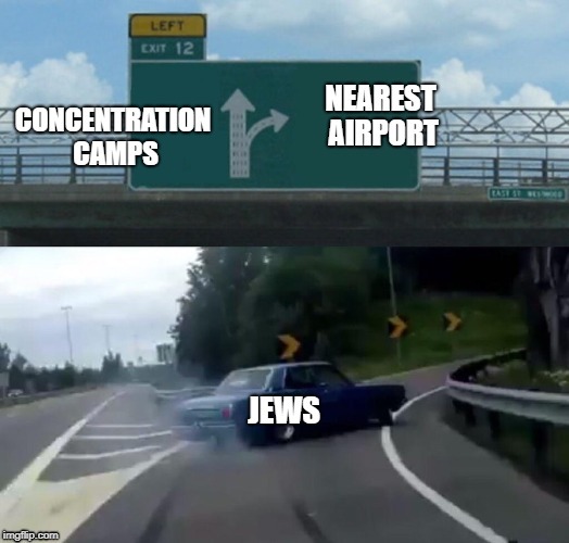 The best place to be | image tagged in nazi,jews | made w/ Imgflip meme maker