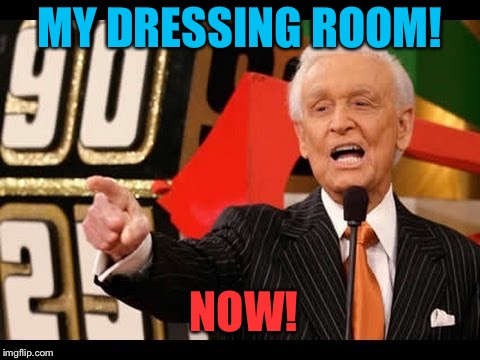 MY DRESSING ROOM! NOW! | made w/ Imgflip meme maker