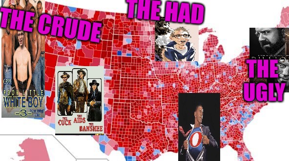 The Crude,The Had And The Ugly | THE HAD; THE CRUDE; THE UGLY | image tagged in carl the cuck,california,cucks,aids,skrillex,red pill | made w/ Imgflip meme maker