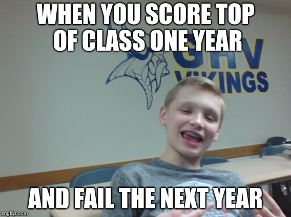 WHEN YOU SCORE TOP OF CLASS ONE YEAR; AND FAIL THE NEXT YEAR | image tagged in expectation vs reality | made w/ Imgflip meme maker