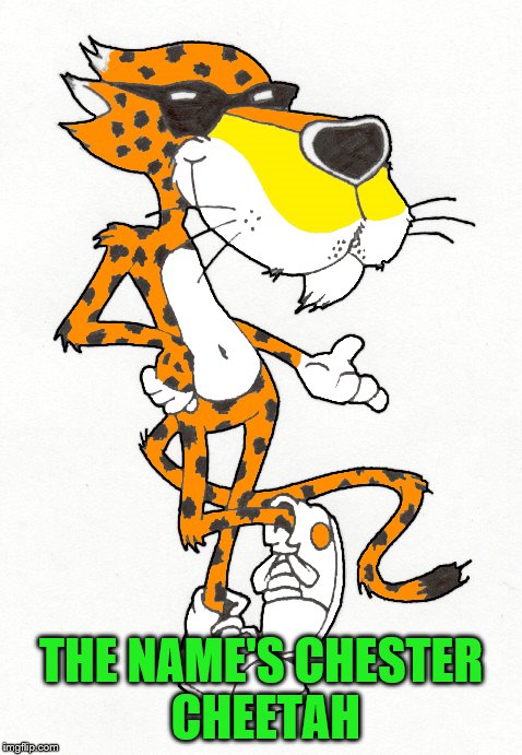 THE NAME'S CHESTER CHEETAH | made w/ Imgflip meme maker