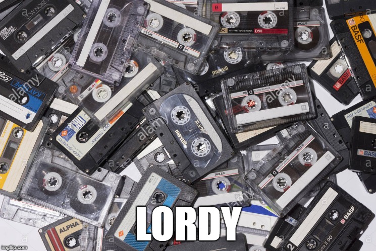 Lordy |  LORDY | image tagged in comey,tape | made w/ Imgflip meme maker