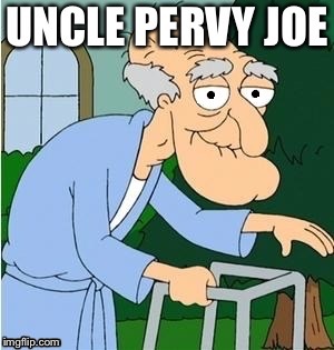 Image result for pervy uncle joe