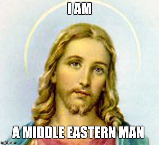 I AM A MIDDLE EASTERN MAN | made w/ Imgflip meme maker