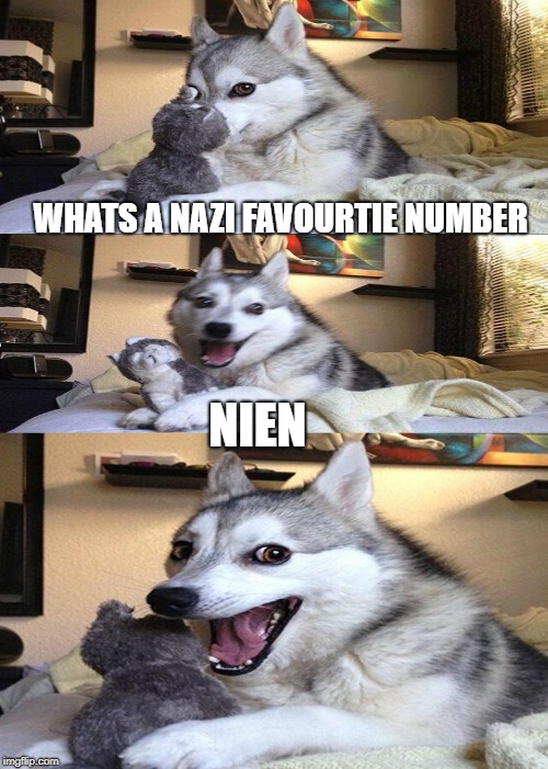 WHATS A NAZI FAVOURTIE NUMBER NIEN | made w/ Imgflip meme maker