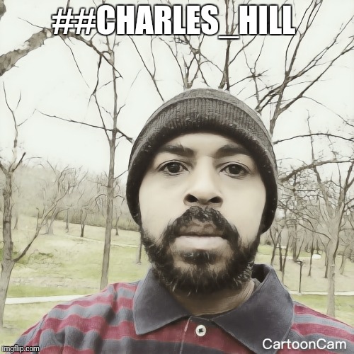 Charles Hill  | ##CHARLES_HILL | image tagged in charleshillborn | made w/ Imgflip meme maker