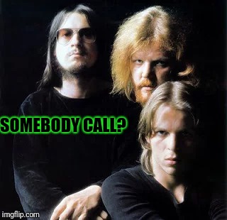 SOMEBODY CALL? | made w/ Imgflip meme maker