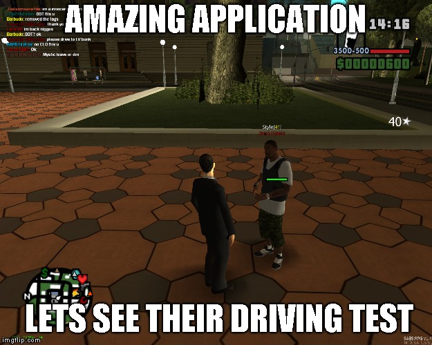 AMAZING APPLICATION; LETS SEE THEIR DRIVING TEST | made w/ Imgflip meme maker