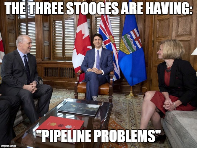 THE THREE STOOGES ARE HAVING:; "PIPELINE PROBLEMS" | image tagged in 3 stooges | made w/ Imgflip meme maker