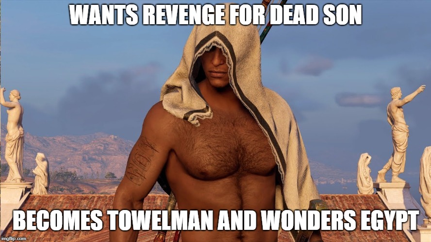 Towelman | WANTS REVENGE FOR DEAD SON; BECOMES TOWELMAN AND WONDERS EGYPT | image tagged in towelman | made w/ Imgflip meme maker