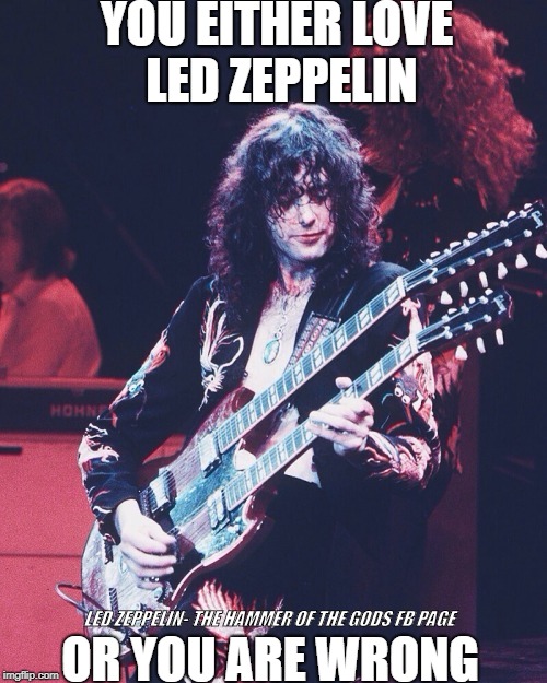 LED ZEPPELIN- THE HAMMER OF THE GODS FB PAGE | image tagged in led zeppelin,classic rock,rock music,music | made w/ Imgflip meme maker