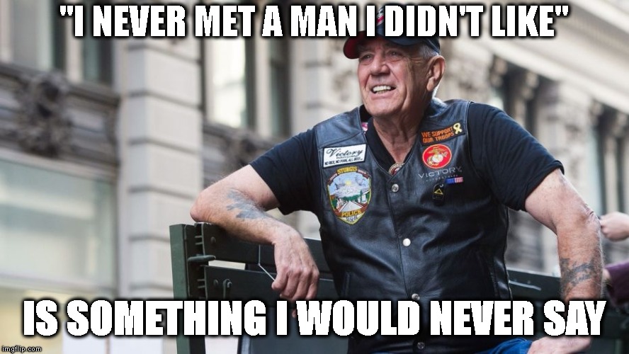 "I NEVER MET A MAN I DIDN'T LIKE" IS SOMETHING I WOULD NEVER SAY | image tagged in last laugh lee | made w/ Imgflip meme maker