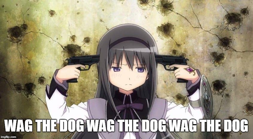 WAG THE DOG WAG THE DOG WAG THE DOG | made w/ Imgflip meme maker