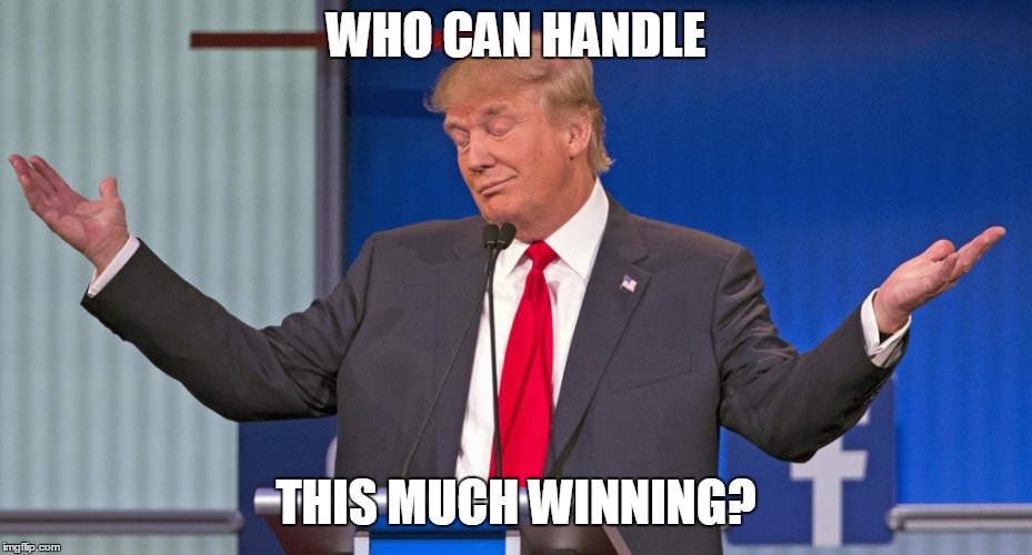 WHO CAN HANDLE THIS MUCH WINNING? | made w/ Imgflip meme maker
