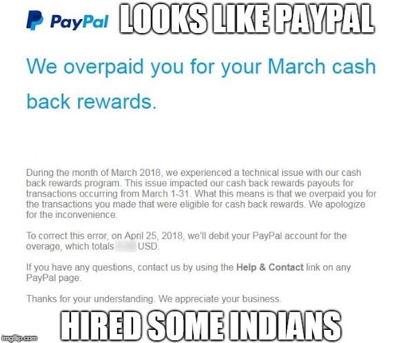 What A Load Of Shit! | LOOKS LIKE PAYPAL; HIRED SOME INDIANS | image tagged in paypal,indians,ripoff,money,mistakes,banks | made w/ Imgflip meme maker